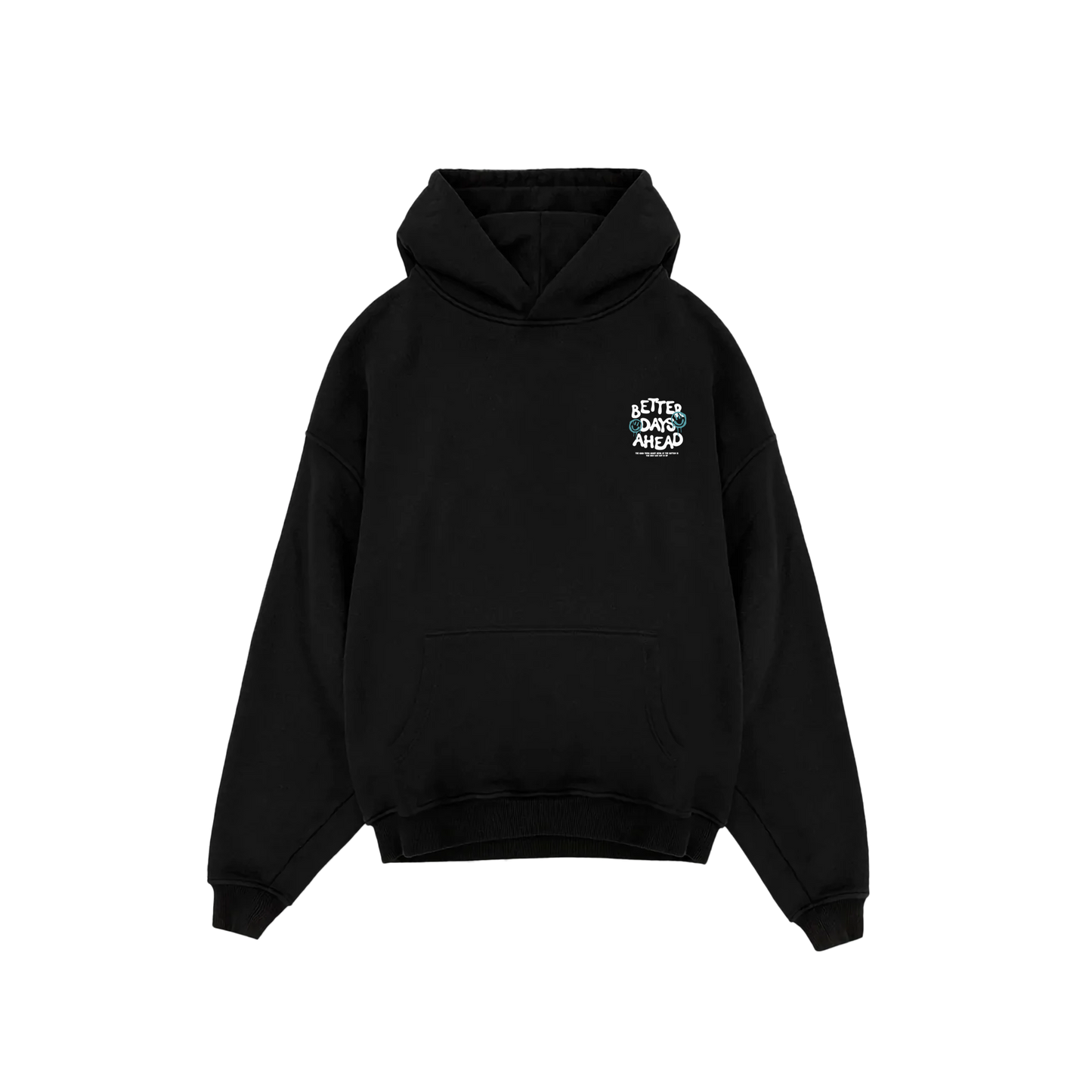 Better Days Hoodie