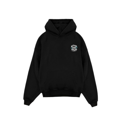 Better Days Hoodie