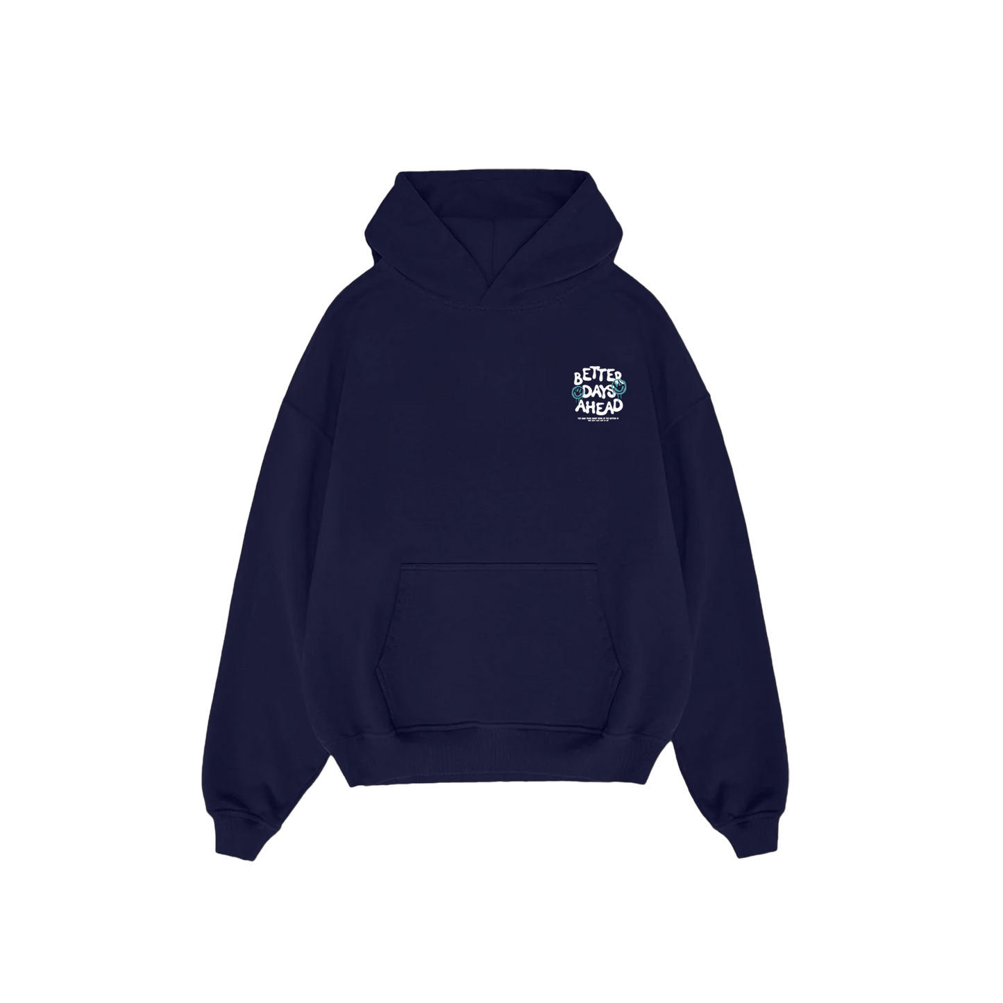 Better Days Hoodie